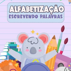 Escrevendo Palavras – Atividade Interativa
